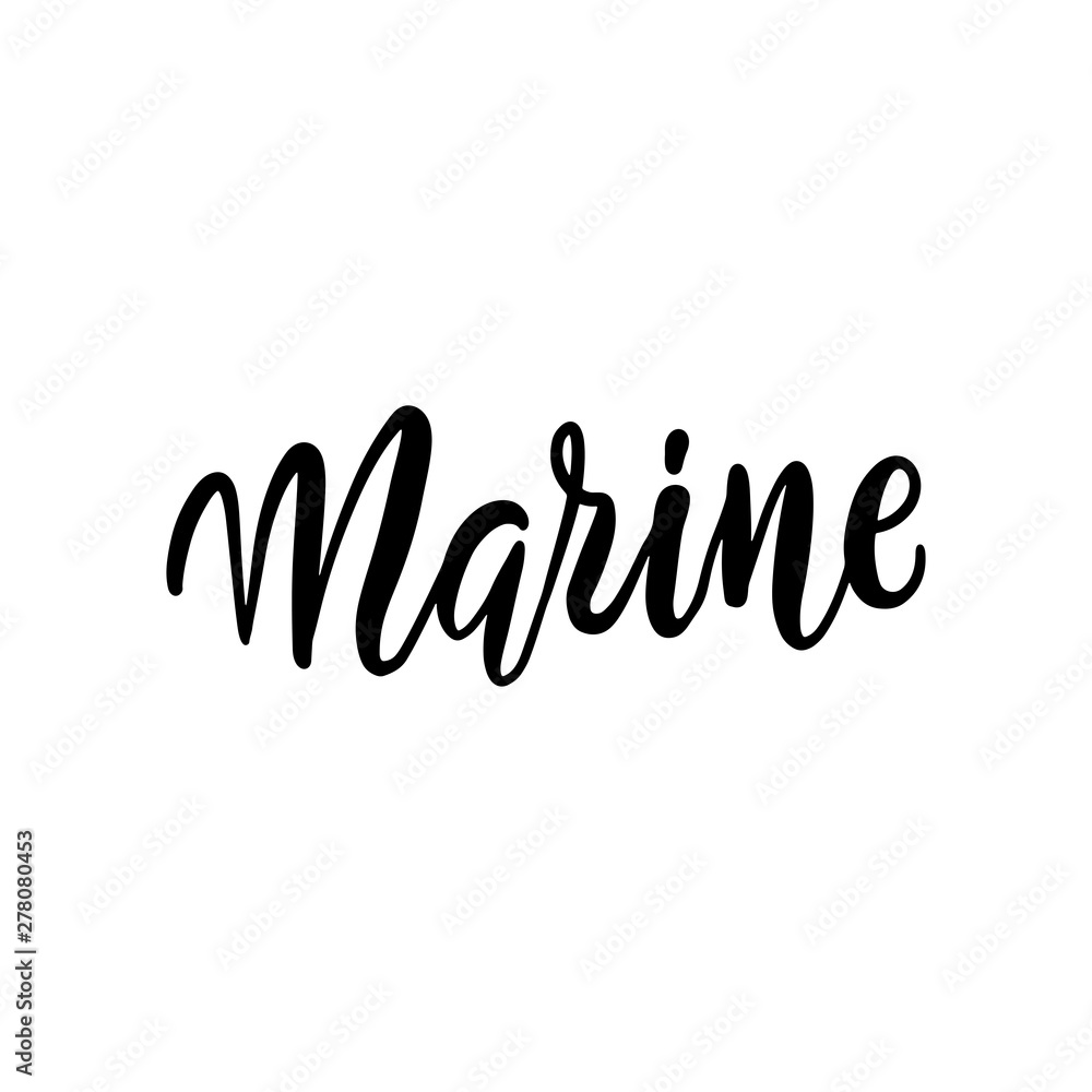 Marine black and white card. Ink brush illustration. Hand drawn lettering. Isolated on white background. Perfect design element. Vector art.