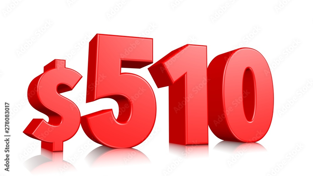 510$ Five hundred and ten price symbol. red text number 3d render with dollar sign on white background 510$ Five hundred and ten price symbol. red text number 3d render with dollar sign on white background