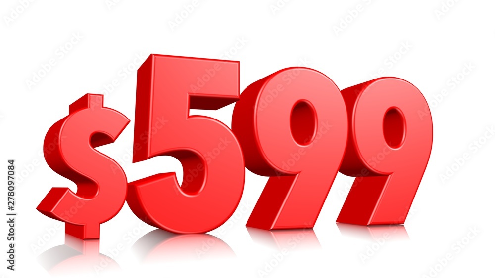 599$ Five hundred ninety nine price symbol. red text number 3d render with dollar sign on white background