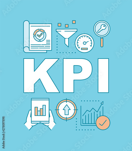 KPI word concepts banner. Key Performance Indicator. Performance measurement. Presentation, website. Isolated lettering typography idea with linear icons. Vector outline illustration