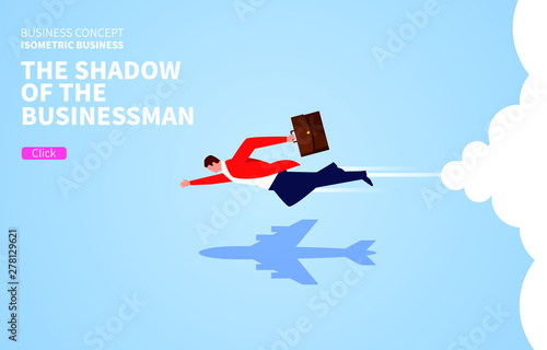 The shadow of a flying businessman turns into an airplane