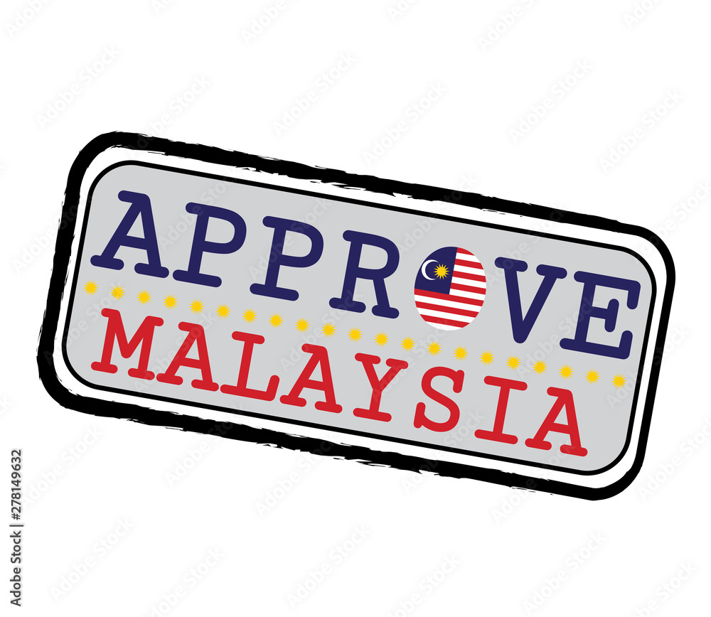 Fototapeta premium Vector Stamp for Approve logo with Malaysian Flag in the shape of O and text Malaysia.