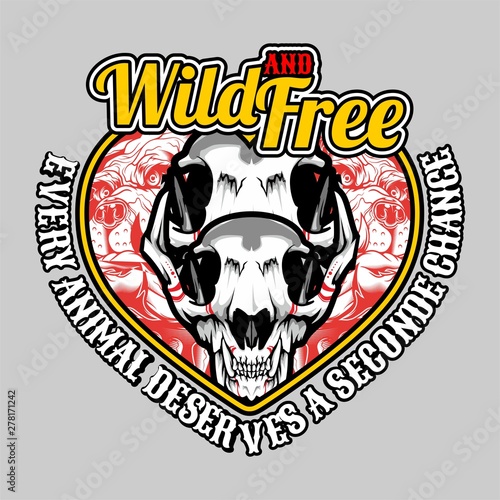 wild and free skull and slogan .vector hand drawing Shirt designs  biker  disk jockey  gentleman  barber and many others.isolated and easy to edit. Vector Illustration