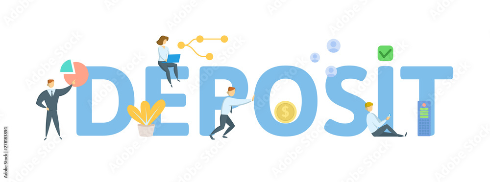 DEPOSIT. Concept with people, letters and icons. Colored flat vector illustration. Isolated on white background.