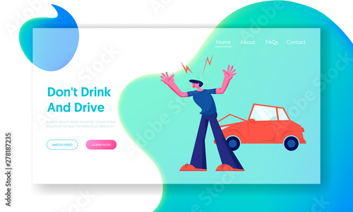 Car Accident on Road, Aggressive Driver Arguing on Roadside at Crashed Automobile. Insurance Situation, City Dweller in Traffic Website Landing Page, Web Page. Cartoon Flat Vector Illustration, Banner