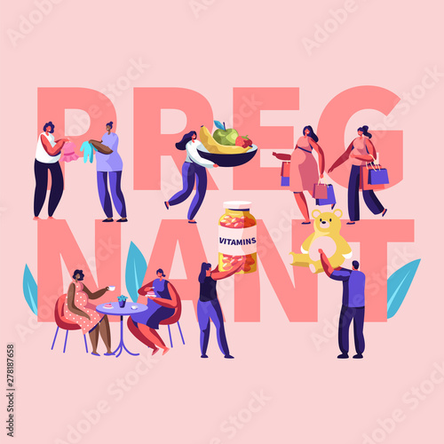 Female Characters Happy Pregnancy Concept. People Hold Vitamins, Baby Toys, Healthy Nutrition, Pregnant Women Meet in Cafe, Shopping. Poster, Banner, Flyer, Brochure. Cartoon Flat Vector Illustration