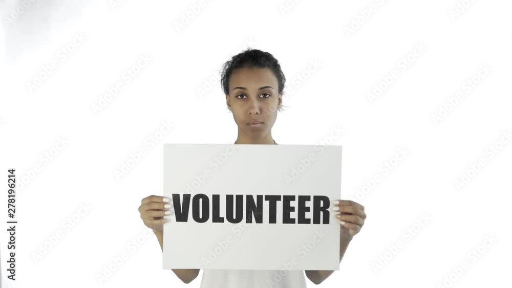 Afro-American Girl Activist With Volunteer Poster on white background Afro-American Girl Activist With Volunteer Poster on white background