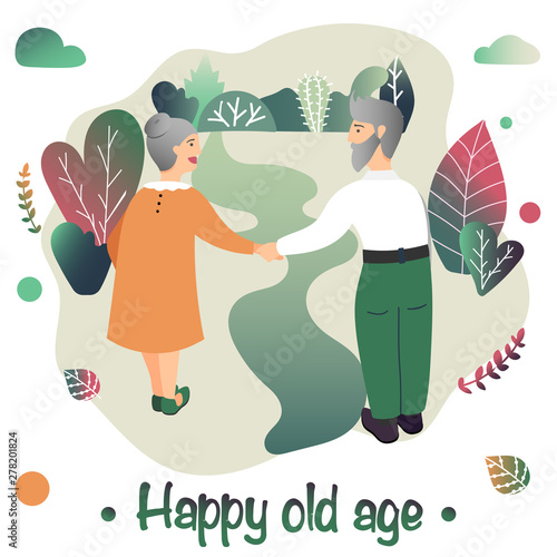 Happy old age. Elderly man and woman hold hands and enjoying a full life.