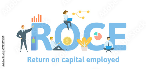 ROCE, Return On Capital Employed. Concept with people, letters and icons. Colored flat vector illustration. Isolated on white background.