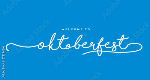 Welcome to Oktoberfest handwritten lettering typography blue background
