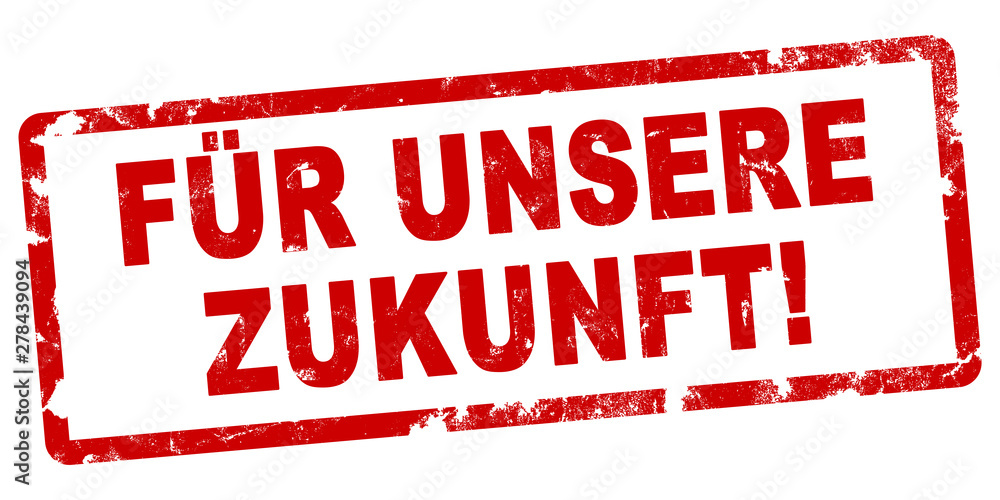 nlsb778 NewLongStampBanner nlsb - german text: Für unsere Zukunft! - Stempel / einfach / rot / Vorlage - Seitenverhältnis 2:1 - 2zu1 xxl g8083 nlsb778 NewLongStampBanner nlsb - german text: Für unsere Zukunft! - Stempel / einfach / rot / Vorlage - Seitenverhältnis 2:1 - 2zu1 xxl g8083