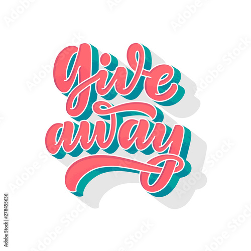 Vintage card with giveaway lettering. Calligraphy text. Decoration template. Vector illustration for holiday design.