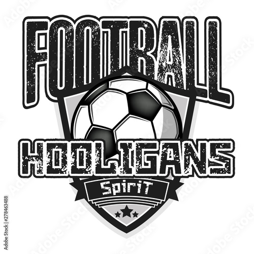 Football logo. Football hooligans spirit 
