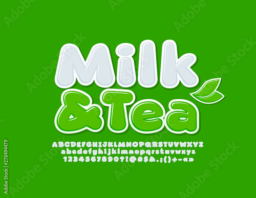 Vector bright banner Milk and Tea with leaves. Set of White Alphabet Letters, Numbers and Symbols. Cartoon style Font