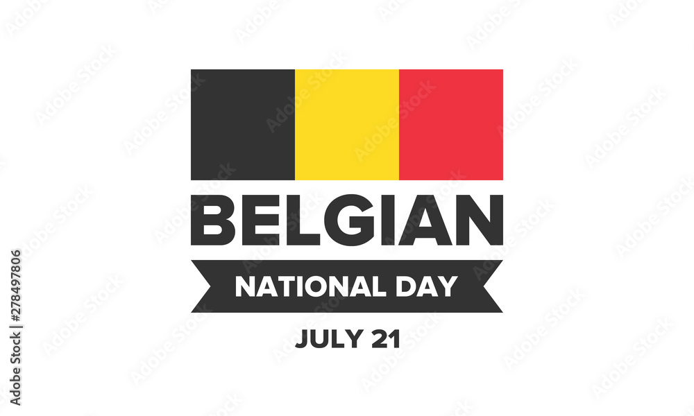 Belgian National Day. Belgium Independence day. Annual holiday in Belgium, celebrated in Jule 21. Patriotic design. Poster, greeting card, banner and background. Vector illustration Belgian National Day. Belgium Independence day. Annual holiday in Belgium, celebrated in Jule 21. Patriotic design. Poster, greeting card, banner and background. Vector illustration