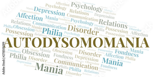 Autodysomomania word cloud. Type of mania, made with text only.