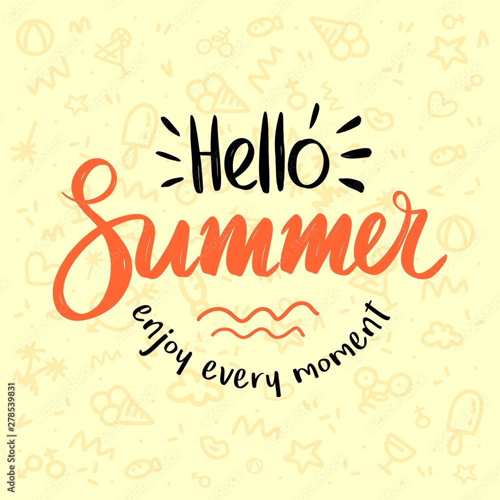 Brush lettering composition of Hello Summer on hand drawn doodle background vector pattern
