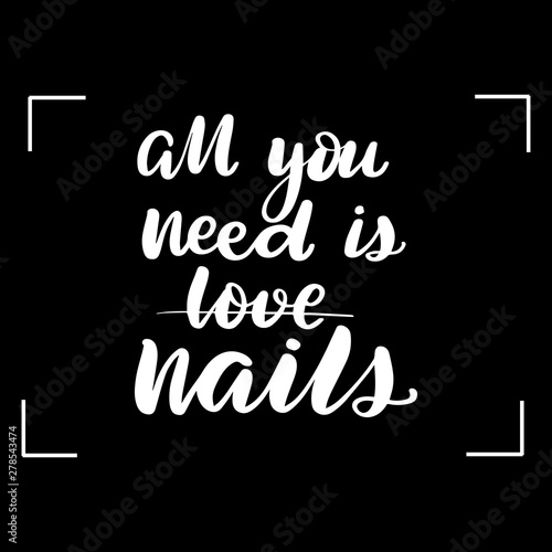 all you need is (love) nails