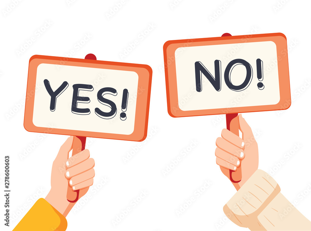 Cartoon vector illustration of Yes No banner in human hand on white background. Test question. Choice hesitate, dispute. Cartoon vector illustration of Yes No banner in human hand on white background. Test question. Choice hesitate, dispute.