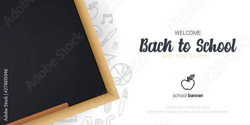 Welcome Back to School banner with chalkboard and white hand draw doodle background.