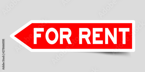 Arrow shape red color sticker in word for rent on gray background