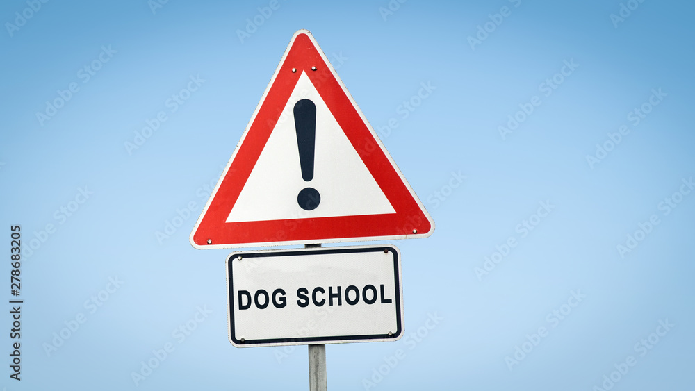 Street Sign to Dog School