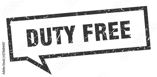 duty free sign. duty free square speech bubble. duty free