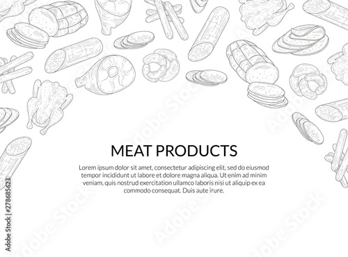 Meat Products Banner Template with Place for Text and Hand Drawn Sausages, Bacon, Sliced Salami, Meatloaf Pattern Vector Illustration