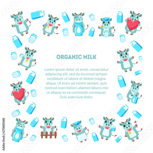 Fototapeta Naklejka Na Ścianę i Meble -  Organic Milk Frame of Square Shape with Cute Funny Cow, Dairy Products and Place for Text, Design Element Can Be Used for Banner, Poster, Label, Invitation, Certificate, Coupon Vector Illustration