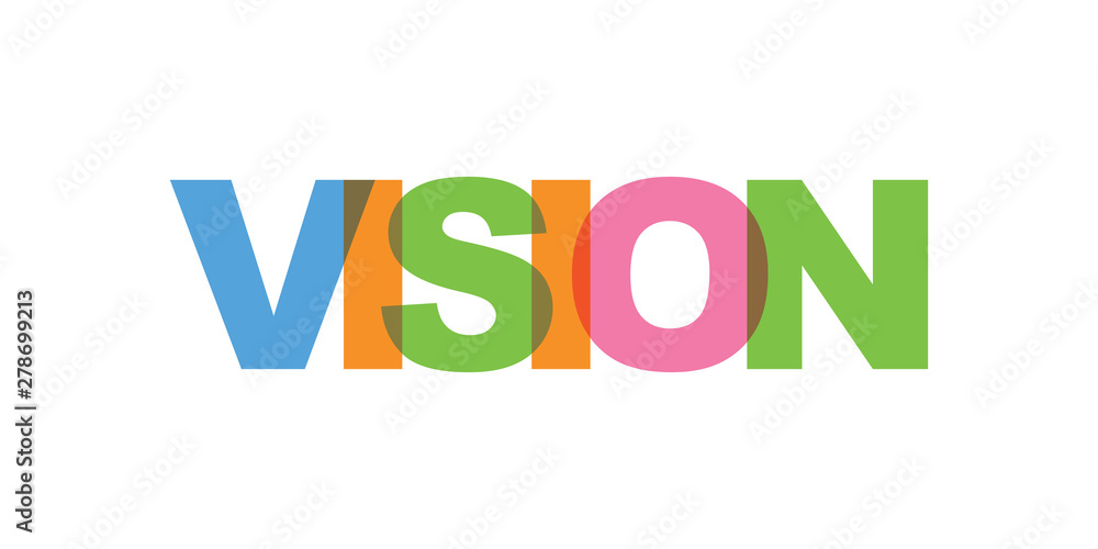 Vision card text. Modern lettering poster. Color word art slogan icon