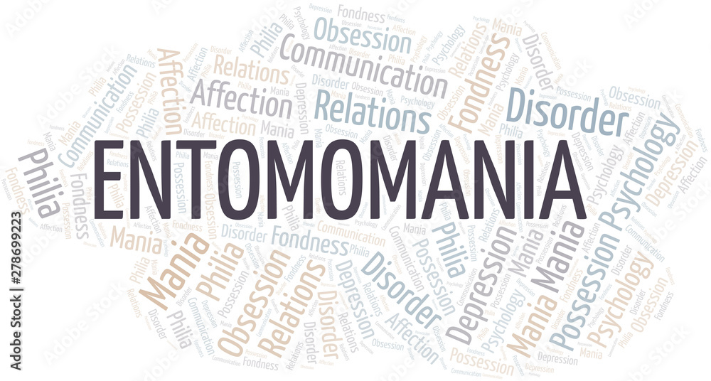 Entomomania word cloud. Type of mania, made with text only.