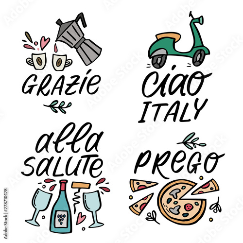 Set of vector cute illustration with traditioanal Italian symbols with handlettering words.