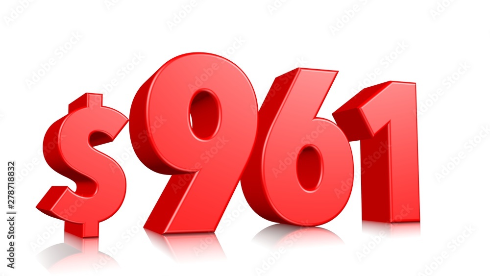 961$ Nine hundred and sixty one price symbol. red text number 3d render with dollar sign on white background 961$ Nine hundred and sixty one price symbol. red text number 3d render with dollar sign on white background