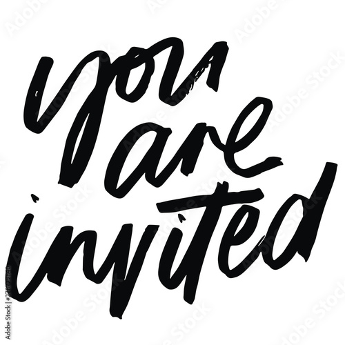 You are invited brush lettered invitation heading. Invitation heading.