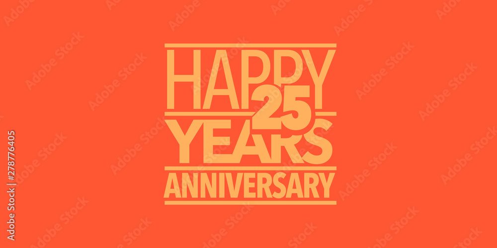 25 years anniversary vector icon, logo, banner. Design element with composition of letters 25 years anniversary vector icon, logo, banner. Design element with composition of letters