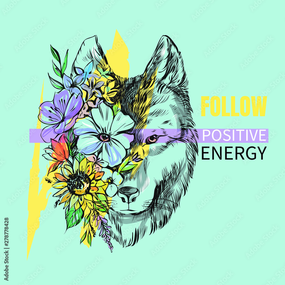 Vector illustration of a front view of a wolf head.Flowers and wolf's head. Follow positive energy slogan wolf nature illustration t-shirt print graphic design - Vector.
