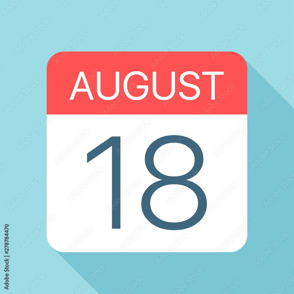 August 18 - Calendar Icon. Vector illustration of one day of month August 18 - Calendar Icon. Vector illustration of one day of month