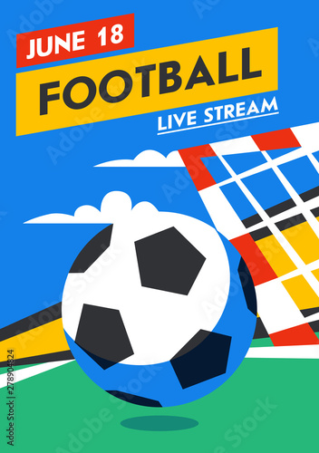 Football web banner. Live stream match. Football players with ball in the background of stadium. Full color vector illustration in flat style