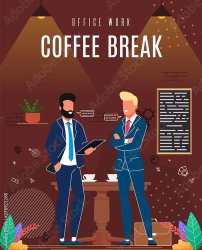 Flat Banner Inscription Office Work Coffee Break.