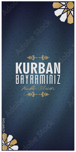 kurban bayramınız kutlu olsun, meaning of english translation (happy eid al adha), Turkish Holidays - Sacrifice Feast Poster, Social Media, Greeting Card