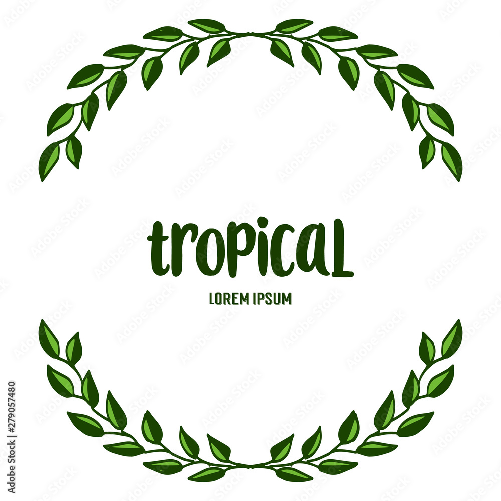 Obraz premium Element template tropical, cute leaf floral frame. Vector