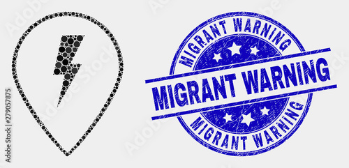 Dotted electric map marker mosaic pictogram and Migrant Warning seal. Blue vector rounded scratched seal stamp with Migrant Warning caption. Vector combination in flat style.