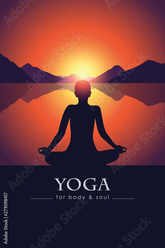 yoga for body and soul meditating person silhouette by the lake with mountain landscape at sunset vector illustration EPS10