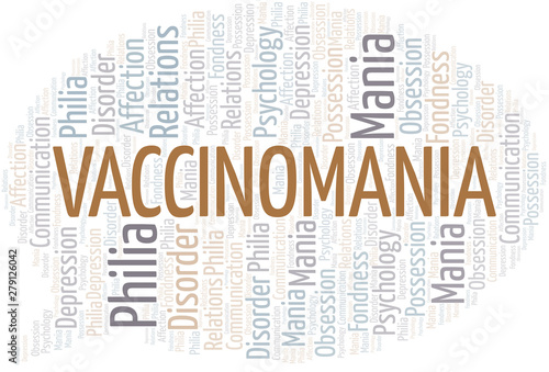 Vaccinomania word cloud. Type of mania, made with text only.