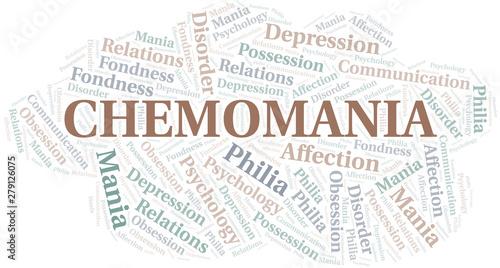 Chemomania word cloud. Type of mania, made with text only.