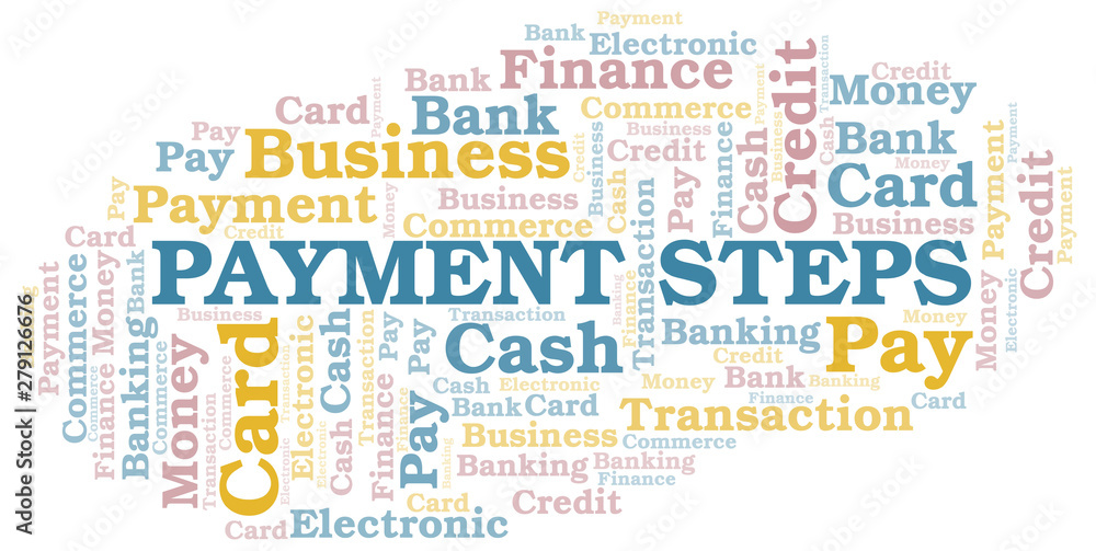 Fototapeta premium Payment Steps word cloud. Vector made with text only.