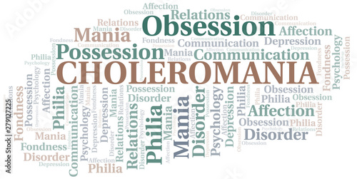 Choleromania word cloud. Type of mania, made with text only.