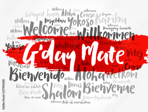 G'day Mate (Welcome in Australian) word cloud in different languages, conceptual background photo
