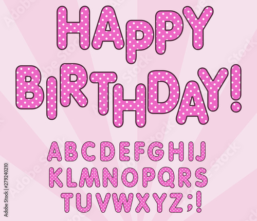Polka dots 3D english alphabet letters set. LOL girly doll, Happy birthday banner, surprise style design. Vector