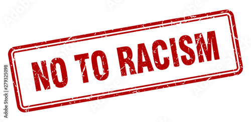 no to racism